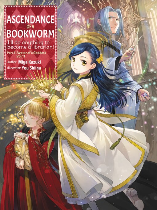 Title details for Ascendance of a Bookworm, Part 5, Volume 11 by Miya Kazuki - Available